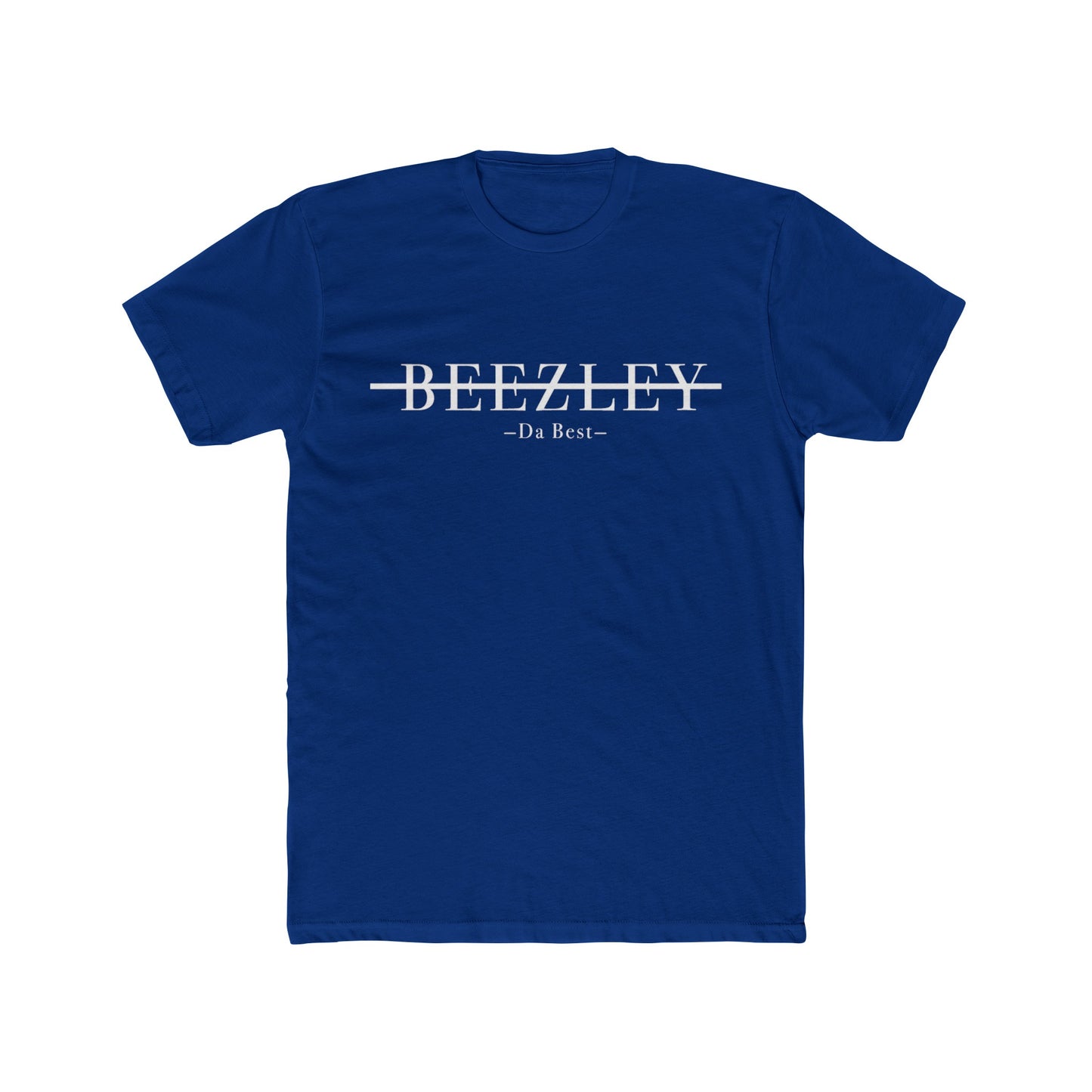 BEEZLEY Da Best T-Shirt