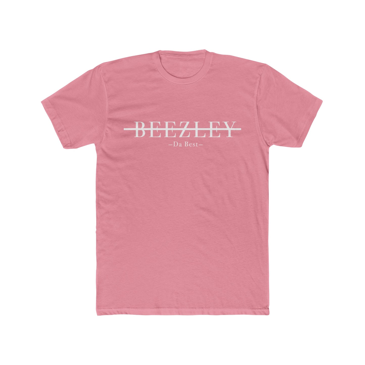 BEEZLEY Da Best T-Shirt