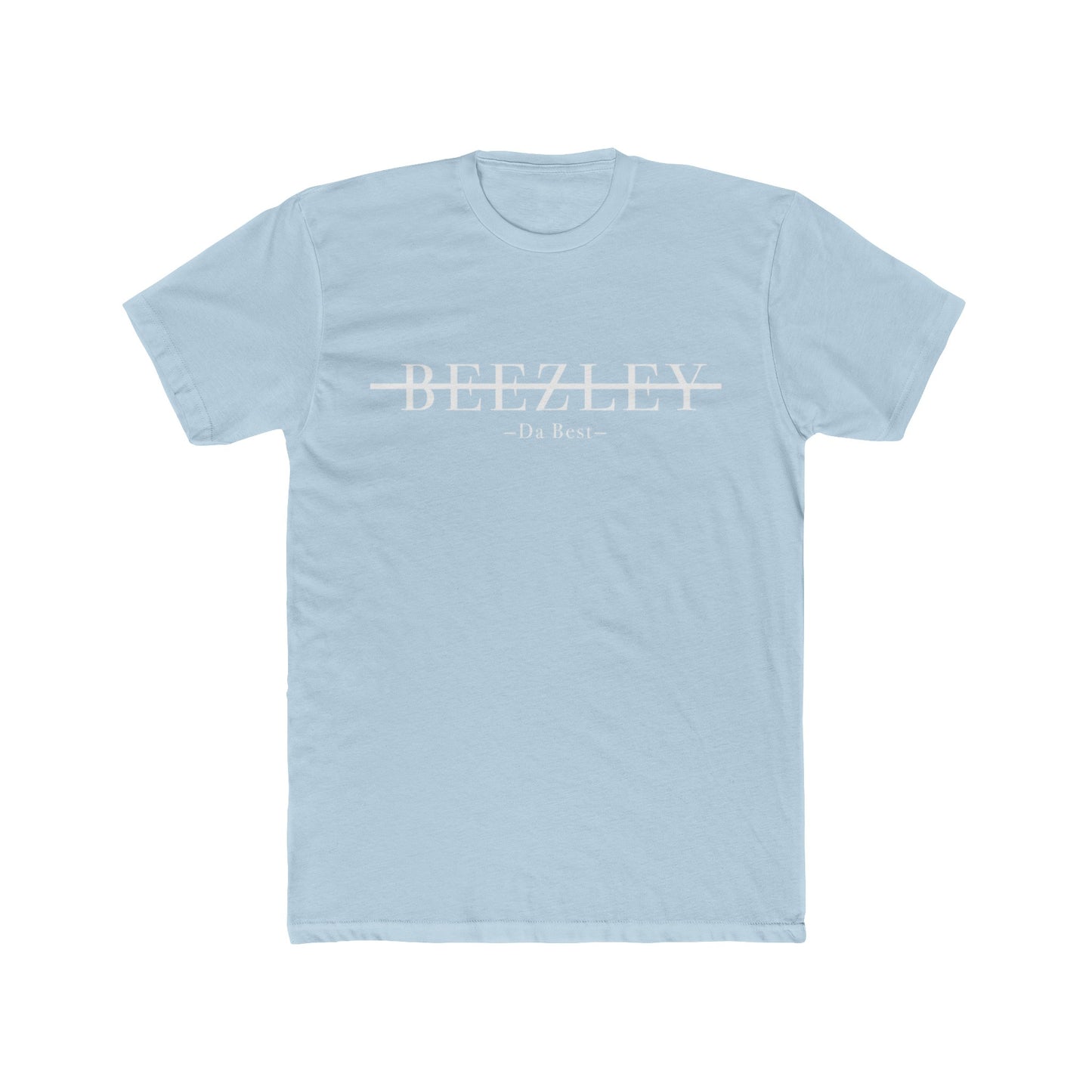 BEEZLEY Da Best T-Shirt